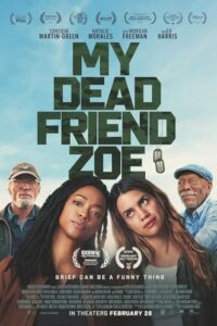 My Dead Friend Zoe 2024 دوست مرده من زو