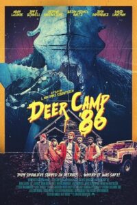 Deer Camp ’86 2022 کمپ شکار گوزن ۸۶
