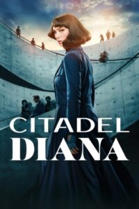 Citadel: Diana 2024 ارگ: دیانا