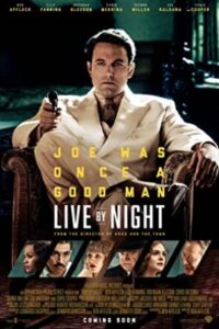 Live by Night 2016 در شب زندگی کن