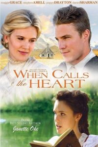 When Calls the Heart 2013 وقتی قلب را صدا می کند