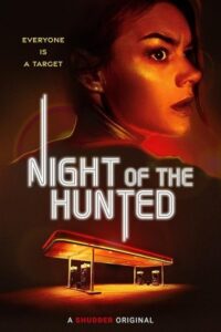 Night of the Hunted 2023 شب شکار