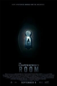 The Disappointments Room 2016 اتاق ناامیدی ها