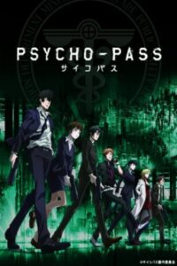Psycho-Pass 2012 گذر روانی