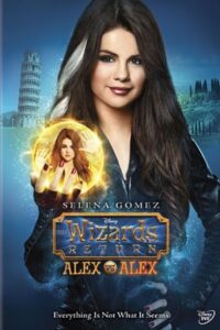 The Wizards Return: Alex vs. Alex 2013 بازگشت جادوگران: الکس در برایر الکس