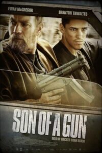 Son of a Gun 2014 پسر تفنگ