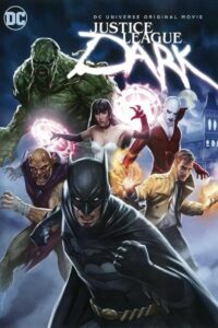 Justice League Dark 2017 لیگ عدالت تاریک