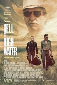 Hell or High Water 2016 جهنم یا آب زیاد