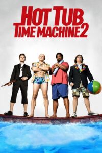 Hot Tub Time Machine 2 2015 جکوزی ماشین زمان 2