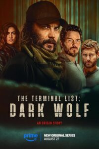 The Terminal List: Dark Wolf 2025 لیست ترمینال: گرگ تاریک