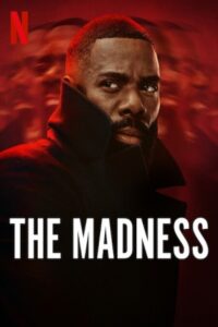 جنون The Madness 2024