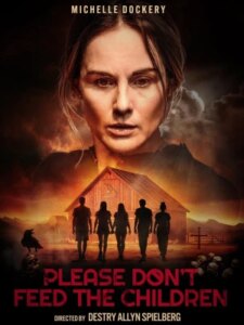 Please Don't Feed the Children 2024 لطفاً به بچه ها غذا نده