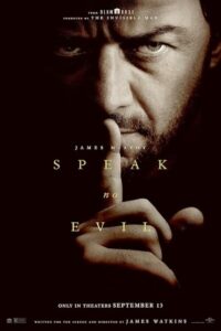 Speak No Evil 2024 هیچ بدی صحبت کن