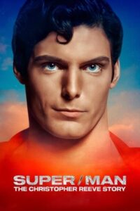 SuperMan: The Christopher Reeve Story 2024 فوق العاده/مرد: داستان کریستوفر ریو