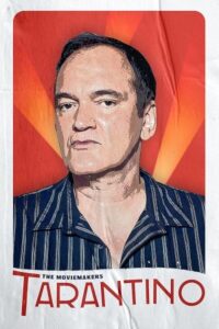 The Moviemakers: Tarantino 2023 فیلم‌سازان: تارانتینو