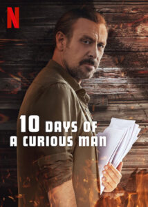 10 Days of a Curious Man 2024 ده روز از زندگی یک مرد کنجکاو