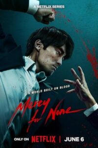 Mercy for None 2025 بی رحمی محض _ ترحم برای هیچکس