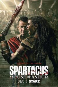 Spartacus: House of Ashur 2025 اسپارتاکوس: خاندان آشور