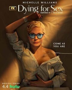 Dying for Sex 2025 در حال مرگ برای رابطه جنسی