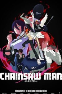مرد اره‌ای: سرنوشت رزه Chainsaw Man - The Movie: Reze Arc 2025