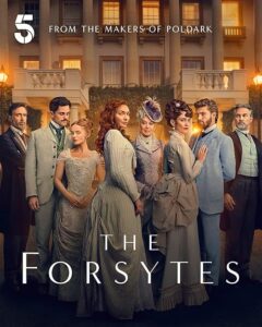 The Forsytes 2025 فورسایت ها