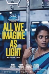 All We Imagine as Light 2024 همه ما به عنوان نور تصور می کنیم