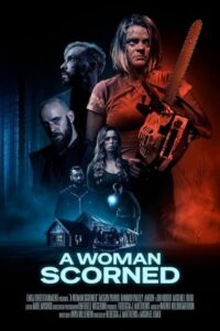A Woman Scorned 2025 یک زن تحقیر شده