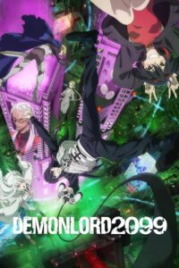 Demon Lord 2099 2024 شیطان لرد 2099