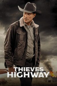 Thieves Highway 2025 بزرگراه دزدها