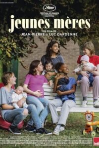 Young Mothers - Jeunes mères 2025 خانه مادر جوان