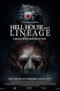 Hell House LLC: Lineage
 2025 خانه جهنمی: دودمان