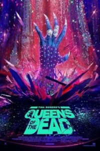 Queens of the Dead 2025 ملکه های مردگان