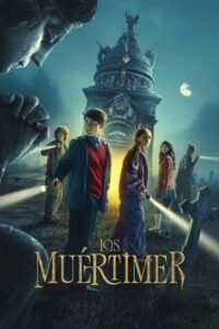 The Mortimers - Los Muertimer 2025 رازهای قبرستان