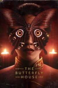 The Butterfly House 2025 خانه پروانه