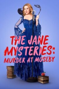 The Jane Mysteries: Murder at Moseby 2024 معماهای جین: قتل در موزبی
