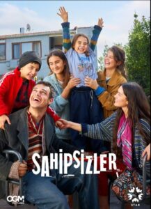 Sahipsizler 2024 بی خانمان‌ها - بی سرپرست‌ها