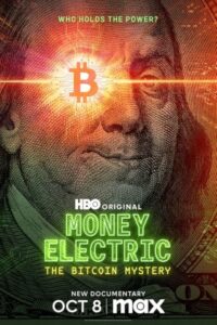 Money Electric: The Bitcoin Mystery 2024 پول الکترونیکی: معمای بیت‌کوین