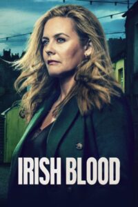 Irish Blood 2025 خون ایرلندی