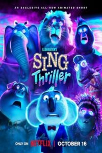 Sing: Thriller 2024 آواز: هیجان‌انگیز