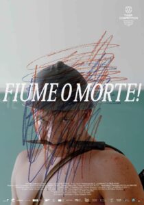 Fiume o morte! 2025 فیومه یا مرگ