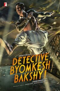 Detective Byomkesh Bakshy! 2015 کارآگاه بیومکش باکشای