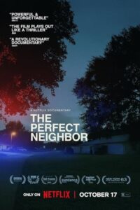 The Perfect Neighbor 2025 همسایه‌ بی‌نقص