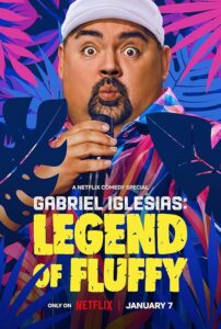Gabriel Iglesias: Legend of Fluffy 2025 گابریل ایگلسیاس: افسانه فلافی