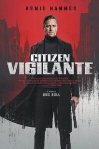 Citizen Vigilante 2026 شهروند انتقام‌جو