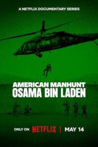 American Manhunt: Osama bin Laden 2025 تعقیب آمریکایی: اسامه بن لادن