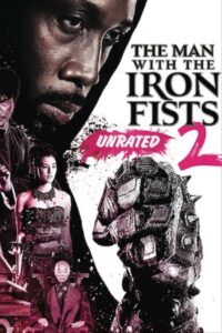 The Man with the Iron Fists 2 2015 مردی با مشت های آهنین