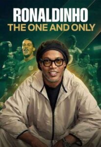 Ronaldinho The One and Only 2026 رونالدینیو