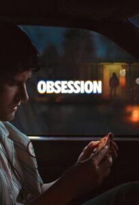 Obsession 2026 وسوسه - وسواس - کیفیت پرده‌ای