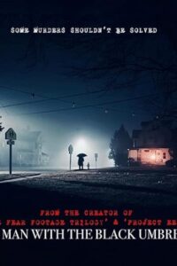 The Man with the Black Umbrella
 2025 مردی با چتر سیاه