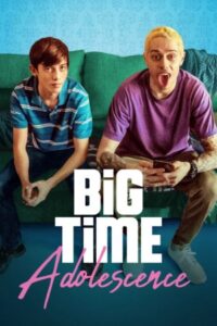 Big Time Adolescence 2019 دوران بزرگسالی